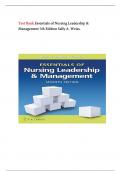 Test Bank for Essentials of Nursing Leadership and Management 7th Edition Sally A&period; Weiss&comma; Karen Grimley&vert; Latest Test Bank 100&percnt;
