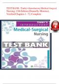 TEST BANK - Timby's Introductory Medical-Surgical Nursing&comma; 13th Edition &lpar;Donnelly-Moreno&rpar;&comma; Verified Chapters 1 - 72&comma; Complete  9781975220792