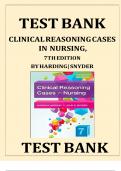 Test Bank - Clinical Reasoning Cases in Nursing 7th Edition &lpar;Harding&comma; 2019&rpar;&comma; All Chapters 1-72