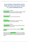Texas Podiatry Jurisprudence Exam &vert; Study Questions and Answers Rated A&plus; &vert; Latest 2025&sol;2026 Guide