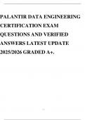 PALANTIR DATA ENGINEERING CERTIFICATION EXAM QUESTIONS AND VERIFIED ANSWERS LATEST UPDATE 2025&sol;2026 GRADED A&plus;&period;