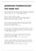 ADDRESSED PHARMACOLOGY TEST BANK TEST
