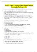 Health Care Systems Final Exam Solved Correctly To Score A&plus;