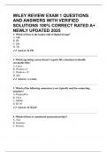 WILEY REVIEW EXAM 1 QUESTIONS AND ANSWERS WITH VERIFIED SOLUTIONS 100&percnt; CORRECT RATED A&plus; NEWLY UPDATED 2025