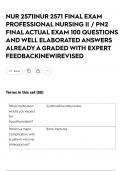 NUR 2571&vert;NUR 2571 FINAL EXAM PROFESSIONAL NURSING II &sol; PN2 FINAL ACTUAL EXAM 100 QUESTIONS AND WELL ELABORATED ANSWERS ALREADY A GRADED WITH EXPERT FEEDBACK&vert;NEW&vert;REVISED
