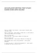 ACCUPLACER WRITING TEST STUDY GUIDE EXAM 100&percnt; SOLVED