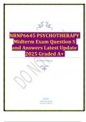 NRNP6645 PSYCHOTHERAPY Midterm Exam Question S and Answers Latest Update 2025 Graded A&plus; &period;
