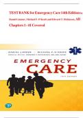  TEST BANK for Emergency Care 14th Edition by Daniel Limmer&comma; Michael F&period; O'Keefe and Edward T&period; Dickinson&comma; All Chapters 1 - 41 Covered 9780135379073