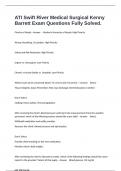 ATI Swift River Medical Surgical Kenny Barrett Exam Questions Fully Solved&period;