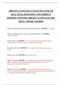 OREGON TATOO FINAL EXAM 2025 WITH 230 REAL EXAM QUESTIONS AND CORRECT VERIFIED ANSWERS&sol; OREGON TATOO EAM &sol;A&plus; GRADE ASSURED