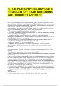 NU 545 PATHOPHYSIOLOGY UNIT 3 COMBINED SET EXAM QUESTIONS WITH CORRECT ANSWERS 