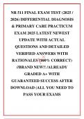 NR 511 FINAL EXAM TEST &lpar;2025 &sol; 2026&rpar; DIFFERENTIAL DIAGNOSIS & PRIMARY CARE PRACTICUM EXAM 2025 LATEST NEWEST UPDATE WITH ACTUAL QUESTIONS AND DETAILED VERIFIED ANSWERS WITH RATIONALES &lpar;100&percnt; CORRECT&rpar; &sol;&sol;BRAND NEW&excl;&excl; &sol;ALREADY GRADED A&plus; WITH GUARANTEED SUCCESS