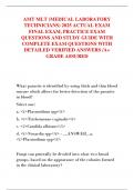 AMT MLT &lpar;MEDICAL LABORATORY TECHNICIANS&rpar; 2025 ACTUAL EXAM FINAL EXAM&comma; PRACTICE EXAM QUESTIONS AND STUDY GUIDE WITH COMPLETE EXAM QUESTIONS WITH DETAILED VERIFIED ANSWERS &sol;A&plus; GRADE ASSURED