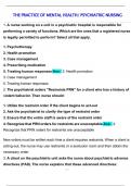 THE PRACTICE OF MENTAL HEALTH&sol; PSYCHIATRIC NURSING Exam 2025&sol;2026 Questions With Complete Solutions Graded A&plus;1
