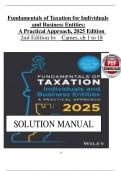 solution manual for FundFundamentals of Taxation for Individuals and Business Entities A Practical Approach, 2025 Edition 2nd Edition by carnes Chapter 1-18