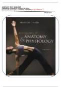 COMPLETE TEST BANK FOR  Fundamentals of Anatomy & Physiology 8th Edition by Frederic H&period; Martini &vert;&vert;ALL CHAPTERS &vert;&vert;VERIFIED &vert;&vert;GURANTEE PASS A&plus;