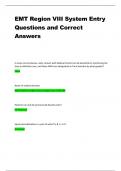 EMT Region VIII System Entry Questions and Correct Answers