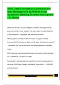 WGU C810 Foundations in Healthcare  Data Management 2024&sol;2025 Exam  Questions Marking Scheme New Update  &vert; A&plus; Rated