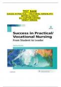 TEST BANK SUCCESS IN PRACTICAL &sol; VOCATIONAL NURSING 8TH EDITION by KNECHT ALL CHAPTERS COVERED NEWEST VERSION&period;