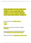 NURS 434 EXAM 2 ACTUAL EXAM WITH CORRECT ACTUAL QUESTIONS AND CORRECTLY WELL DEFINED ANSWERS LATEST 2025-2026 ALREADY GRADED A&plus; 