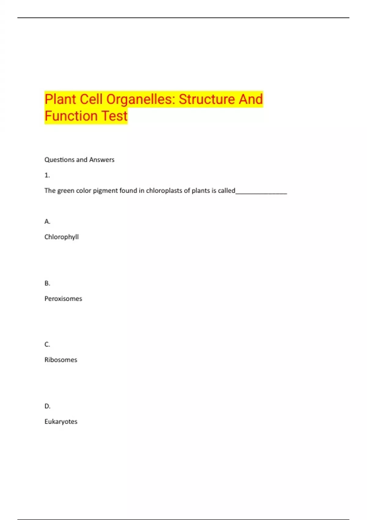 Plant Cell Organelles: Structure And Function Test - Plant Cell ...