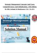 Solution manuals Strategic Management Concepts and Cases Competitiveness and Globalization 14th Edition By Michael Hitt&comma; Duane Ireland&comma; Robert Hoskisson&comma; Jeffrey Harrison Verified Chapters 1 - 20&comma; Complete Newest Version