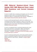 CMS Maternal Newborn Actual Exam  Update 2025 CMS Maternal Exam Latest  2025 Questions and Correct Answers  Rated A&plus; 
