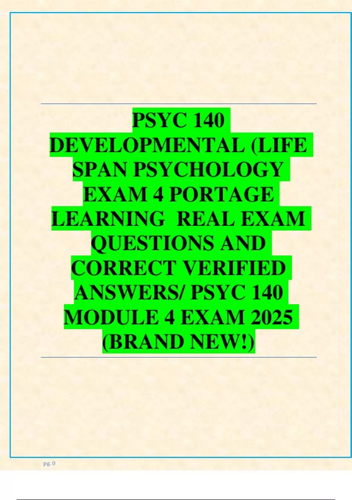 PSYC 140 DEVELOPMENTAL (LIFE SPAN PSYCHOLOGY EXAM 4 PORTAGE LEARNING ...