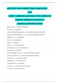 ARTIFICIAL INTELLIGENCE FINAL EXAM GUIDE 2025 &vert;MOST COMMON QUESTIONS WITH CORRECTLY VERIFIED ANSWERS&vert;ALREADY A&plus; GRADED&vert;GUARANTEED PASS