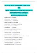 ARTIFICIAL INTELLIGENCE FINAL EXAM GUIDE 2025 &vert;MOST COMMON QUESTIONS WITH CORRECTLY VERIFIED ANSWERS&vert;ALREADY A&plus; GRADED&vert;GUARANTEED PASS