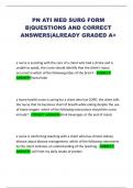 PN ATI MED SURG FORM B&vert;QUESTIONS AND CORRECT ANSWERS&vert;ALREADY GRADED A&plus;
