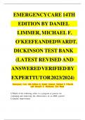 Emergency Care 14th Edition by Daniel Limmer&comma; Michael F&period; O'Keefe and Edward T&period; Dickinson Test Bank