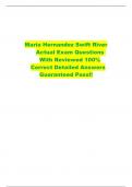 Maria Hernandez Swift River  Actual Exam Questions   With Reviewed 100&percnt;  Correct Detailed Answers  Guaranteed Pass&excl;&excl;