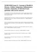 NURB 3050 Exam -1- Concepts of Health & Disease&comma; Cellular Adaptation&comma; Inflammatory&comma; Genetics&comma; Immunity&comma; & Infection Exam questions with correct answers&period;