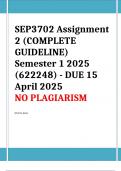 SEP3702 Assignment 2 &lpar;COMPLETE GUIDELINE&rpar; Semester 1 2025 &lpar;622248&rpar; - DUE 15 April 2025&semi; 100&percnt; TRUSTED Complete&comma; trusted solutions and explanations&period; &period; Ensure your success with us&period;&period;&period;&period;