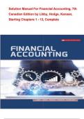 Solution Manual For Financial Accounting&comma; 7th Canadian Edition by Libby&comma; Hodge&comma; Kanaan&comma; Sterling Chapters 1 - 13&comma; Complete