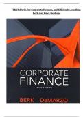 Test Bank for Corporate Finance&comma; 3rd Edition by Jonathan Berk and Peter DeMarzo All Chapters Covered Newest Version A&plus; Grade Instant Download PDF
