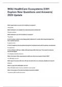 WGU HealthCare Ecosystems D391 Explore New Questions and Answers&vert; 2025 Update