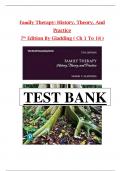 Test Bank for Family Therapy&colon; History&comma; Theory&comma; and Practice 7th Edition by Gladding&comma; verified chapters 1 - 18 questions with complete solutions&period;