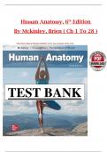 Test Bank Human Anatomy 6th Edition by Michael McKinley verified chapters 1 - 28 questions with complete solutions&period;