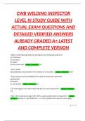 CWB WELDING INSPECTOR LEVEL III STUDY GUIDE WITH ACTUAL EXAM QUESTIONS AND DETAILED VERIFIED ANSWERS ALREADY GRADED A&plus; LATEST AND COMPLETE VERSION