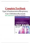 Test Bank for Egan's Fundamentals of Respiratory Care 12th Edition By Robert M&period; Kacmarek&semi; James K&period; Stoller&semi; Al Heuer Chapter 1-58 Complete Guide A&plus;