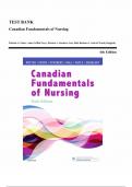 TEST BANK for Canadian Fundamentals of Nursing 6th edition by Patricia A&period; Potter&comma; Anne Griffin Perry&comma; Patricia A&period; Stockert&comma; Amy Hall&comma; Barbara J&period; Astle & Wendy Duggleby &vert;All chapters complete guide graded A&plus;