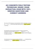 ACI CONCRETE FIELD TESTING TECHNICIAN- GRADE I EXAM 2025&vert;ACTUAL EXAM WITH 100&percnt; VERIFIED QUESTIONS AND CORRECT ANSWERS
