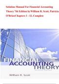 Solution Manual For Financial Accounting Theory 7th Edition by William R. Scott, Patricia O'Brien Chapters 1 - 13, Complete   9789463720069