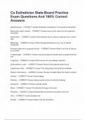 Ca Esthetician State Board Practice Exam Questions And 100&percnt; Correct Answers