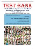 Test Bank for The Social Work Experience&comma; A Case-Based Introduction to Social Work and Social Welfare&comma; 8th Edition by Suppes