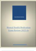 Mental Health Medication  Exam Review 2025 A&plus; 