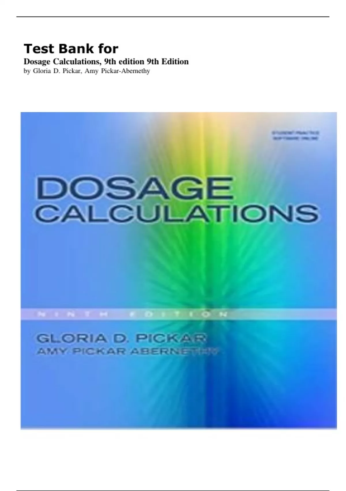 Test Bank For Dosage Calculations 9th Edition by Gloria D.