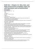 NUR 311 ~ Chapter 11&colon; Skin&comma; Hair&comma; and Nails Assessment complete Latest set with Questions and correct&sol;verified Answers
